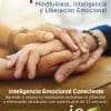 Compasion Activa p 100x100 - COMPASIÓN ACTIVA : Mindfulness, Inteligencia y Liberación Emocional