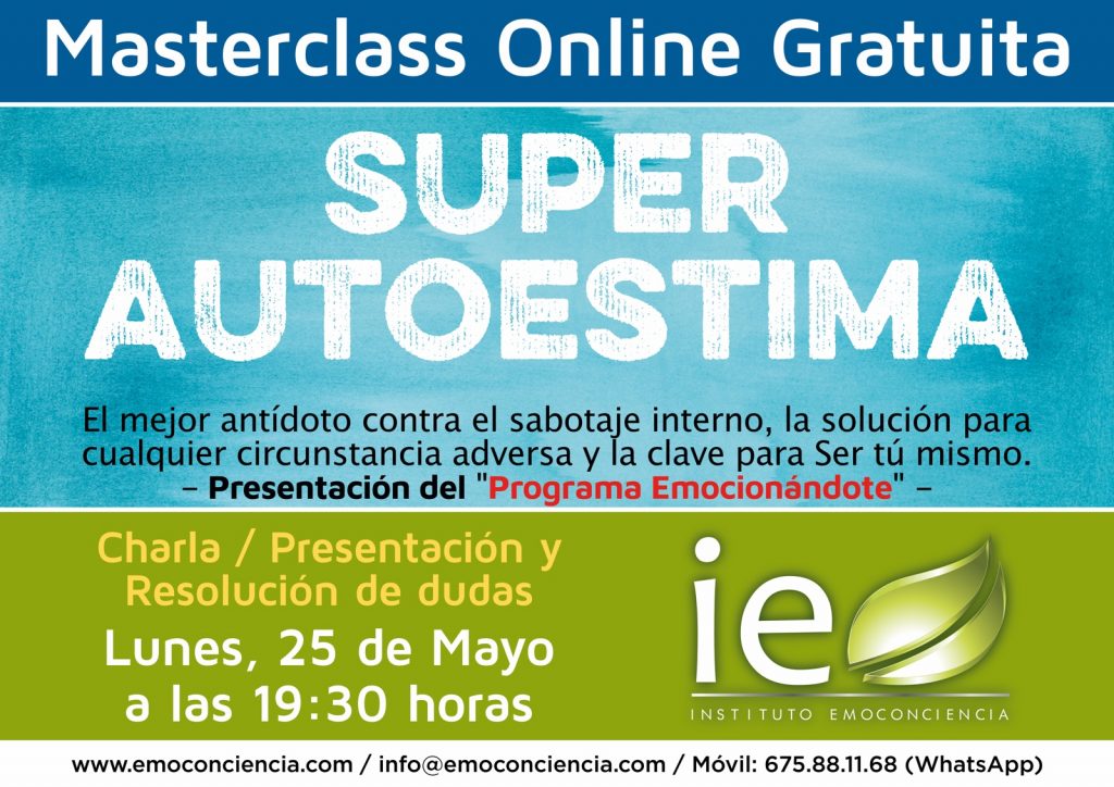 MasterClass Online Gratuita: Súper Autoestima Masterclass Súper Autoestima 1024x724 - MasterClass Online Gratuita: Súper Autoestima